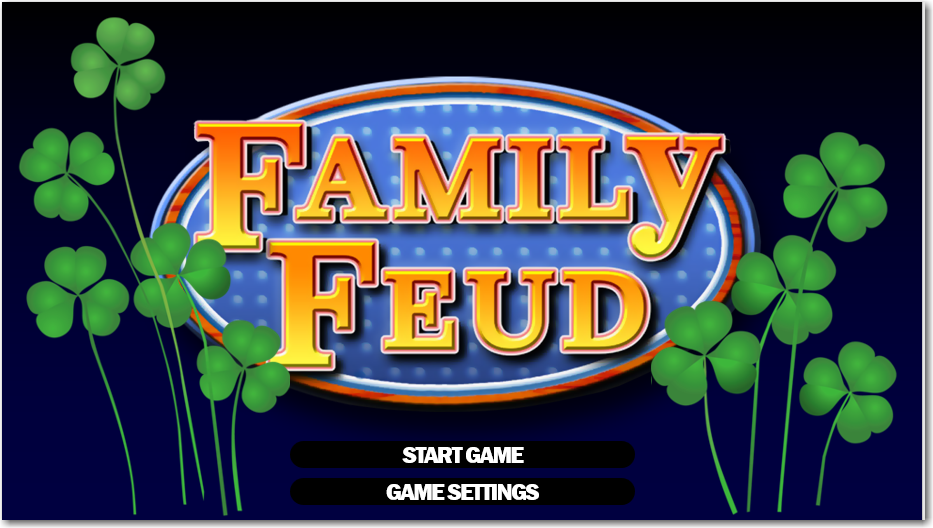 Shamrock Family Feud Game Played at Dinner